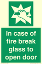 in-case-of-fire-break-glass-to-open-door~